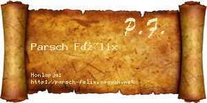 Parsch Félix névjegykártya